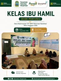 KELAS IBU HAMIL HARI PERTAMA